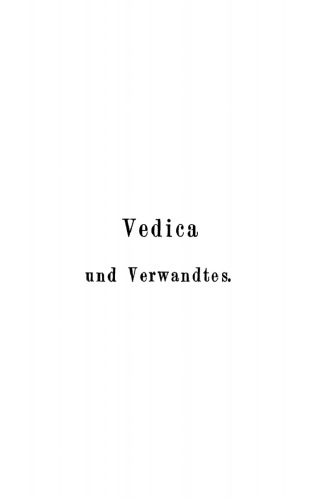 Vedica und Verwandtes