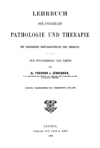 Lehrbuch der speziellen Pathologie und Therapie: Mit besonderer Berücksichtigung der Therapie. Für Studierende und Ärzte