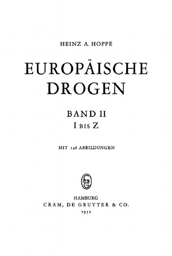 Europäische Drogen: Band 2 I bis Z