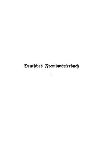Deutsches Fremdwörterbuch: Band 1 A–K