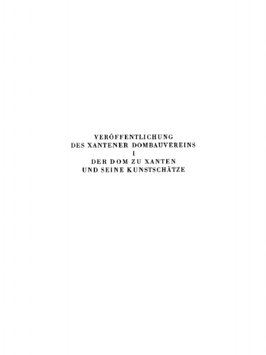 Der Dom zu Xanten und seine Kunstschätze