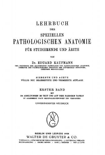 Lehrbuch der speziellen pathologischen Anatomie: Band 1