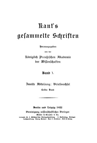 Gesammelte Schriften: Band 10 (II, Band 1) 1747–1788
