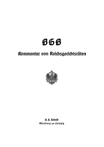 Das Bürgerliche Gesetzbuch: Band 2 Familienrecht. Erbrecht