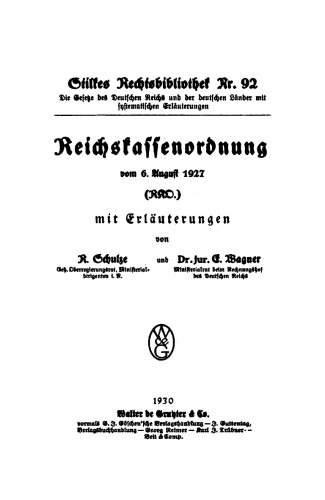 Reichskassenordnung vom 6. August 1927 (RKD): Mit Erläuterungen