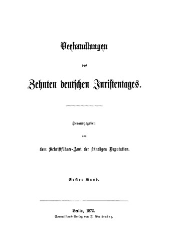 Verhandlungen des Zehnten deutschen Juristentages - Gutachten