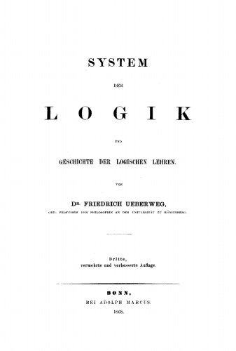 System der Logik und Geschichte der logischen Lehren