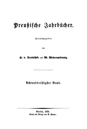 Preußische Jahrbücher: Band 38