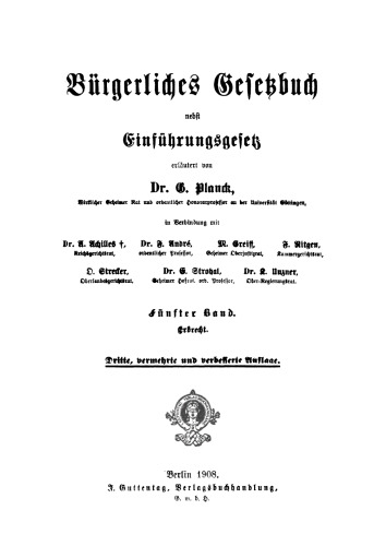 Bürgerliches Gesetzbuch nebst Einführungsgesetz: Band 5 Erbrecht