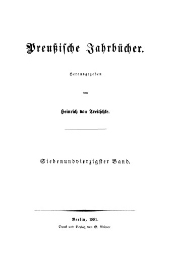 Preußische Jahrbücher: Band 47