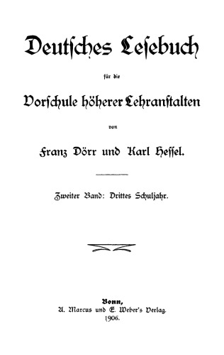 Deutsches Lesebuch für die Vorschule höherer Lehranstalten: Band 2 Drittes Schuljahr