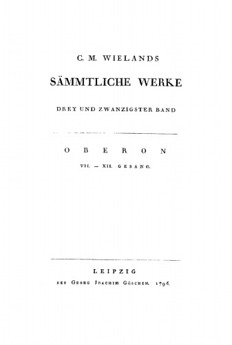 C. M. Wielands Sämmtliche Werke: Band 23/24