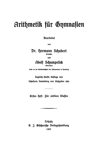 Arithmetik für Gymnasien: Heft 1 Für mittlere Klassen