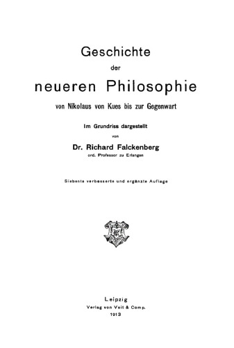 Geschichte der neueren Philosophie von Nikolaus von Kues bis zur Gegenwart
