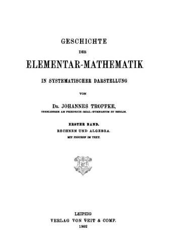 Geschichte der Elementarmathematik: Band 1 Rechnen und Algebra