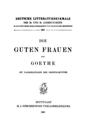 Die guten Frauen: Mit Nachbildungen der Originalkupfer
