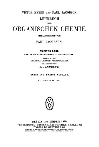 Lehrbuch der organischen Chemie. Band 2, Teil 3 Cyclische Verbindungen. – Naturstoffe: Teil 3: Heterocyclische Verbindungen