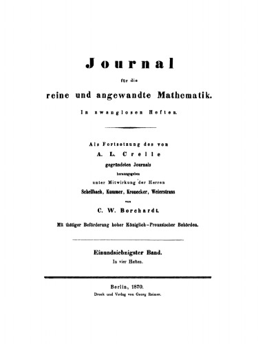 Journal für die reine und angewandte Mathematik: Band 71