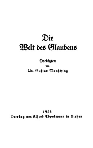 Die Welt des Glaubens: Predigten