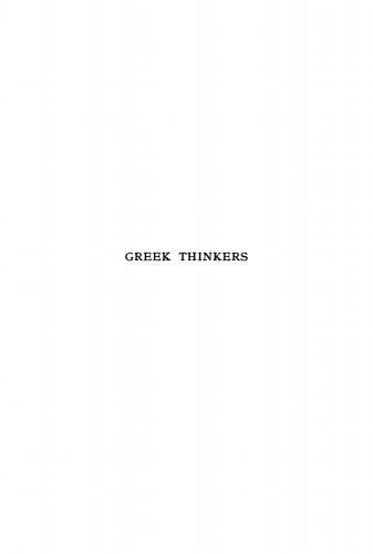 Greek Thinkers: Vol. 1