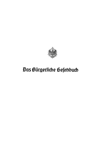 Das Bürgerliche Gesetzbuch: Band 2 Familienrecht. Erbrecht