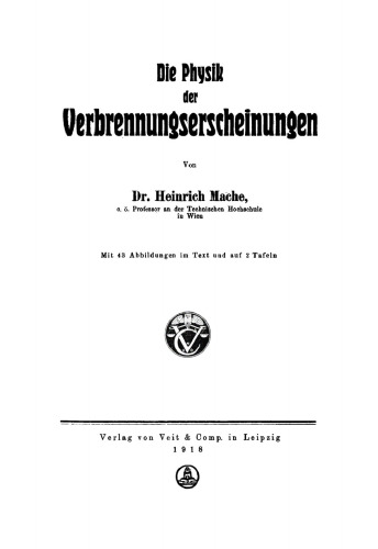 Die Physik der Verbrennungserscheinungen