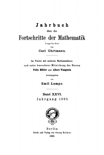 Jahrbuch über die Fortschritte der Mathematik: Band 26 Jahrgang 1895