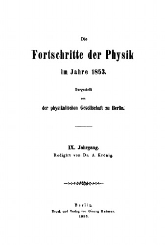 Die Fortschritte der Physik im Jahre ...: 1853, Jahrgang 9
