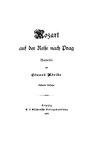 Mozart auf der Reise nach Prag: Novelle