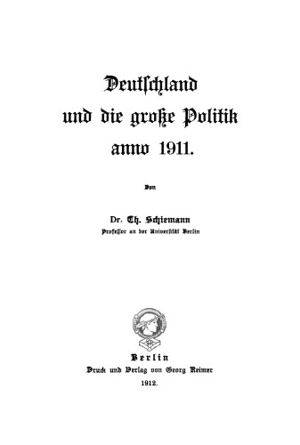 Deutschland und die große Politik anno ...: Band 11 1911