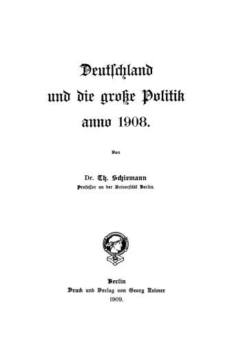 Deutschland und die große Politik anno ...: Band 8 Anno 1908