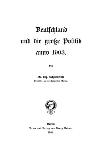 Deutschland und die große Politik anno ...: Band 3 Anno 1903