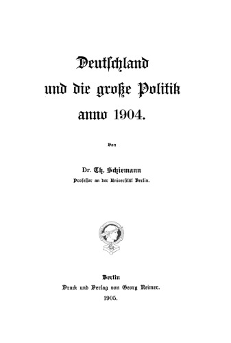 Deutschland und die große Politik anno ...: Band 4 Anno 1904