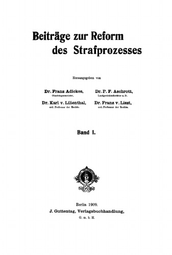 Beiträge zur Reform des Strafprozesses: Band 1