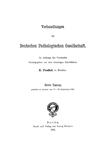 Verhandlungen der Deutschen Pathologischen Gesellschaft: 3/1900 Aachen vom 17.–20. September 1900