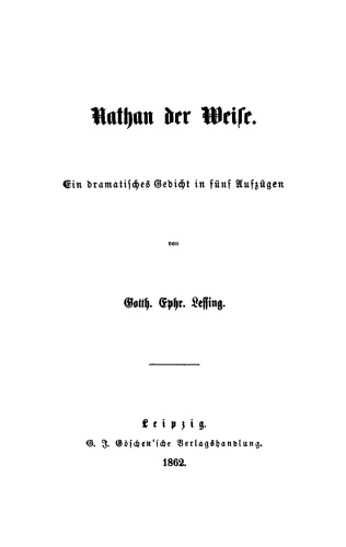 Nathan der Weise: Ein dramatisches Gedicht in fünf Aufzügen