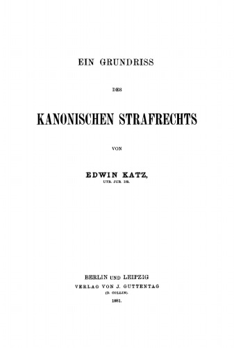 Ein Grundriss des kanonischen Strafrechts