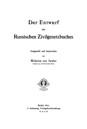 Der Entwurf des Russischen Zivilgesetzbuches