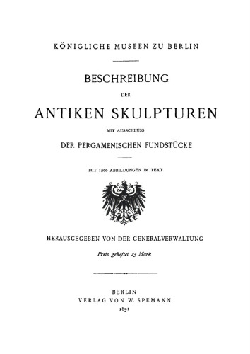Beschreibung der Antiken Skulpturen mit Ausschluss der pergamenischen Fundstücke