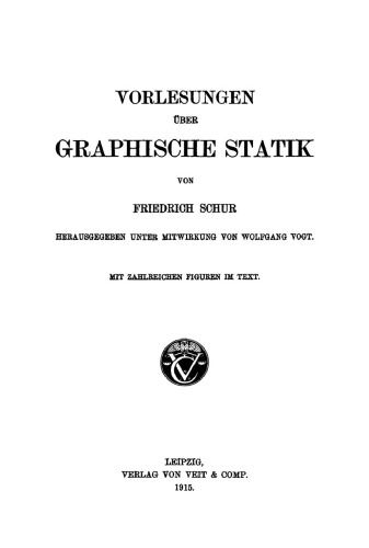 Vorlesungen über graphische Statik