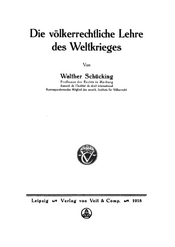 Die völkerrechtliche Lehre des Weltkrieges