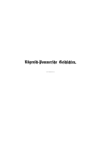 Rügensch-Pommersche Geschichten aus sieben Jahrhunderten: Band 5 Reformation und Revolution