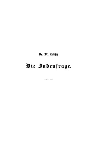 Die Judenfrage in ihrer wahren Bedeutung für Preußen
