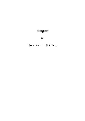 Das Recht des Bürgerlichen Gesetzbuch vom 18. August 1896: Ein dogmatisches Lehrbuch. Festgabe für Hermann Hüffer