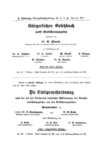 Das Reichsgesetz zur Bekämpfung den unlauteren Wettbewerbs vom 27. Mai 1896 nebst den ergänzenden Bestimmungen des Bürgerlichen Gesetzbuchs: Kommentar