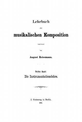Lehrbuch der musikalischen Komposition: Band 3 Die Instrumentationslehre