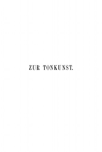 Zur Tonkunst: Abhandlungen