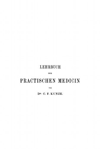 Lehrbuch der practischen Medicin: Band 1