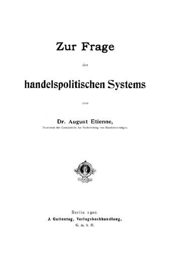Zur Frage des handelspolitischen Systems
