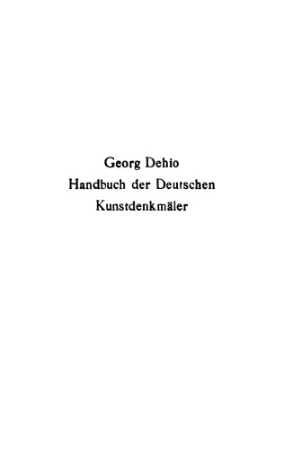 Dehio - Handbuch der deutschen Kunstdenkmäler: Band 4a Südwestdeutschland